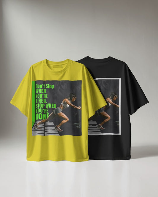 The Finish Line Tee: "Don't Stop When You're Tired, Stop When You're Done"